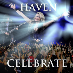 Haven - Celebrate - Slice of Reality Records 